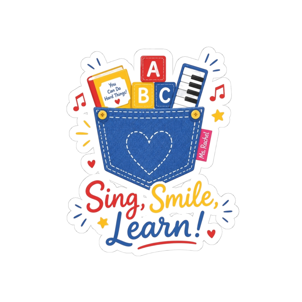 Ms. Rachel "Sing, Smile, Learn!" Sticker